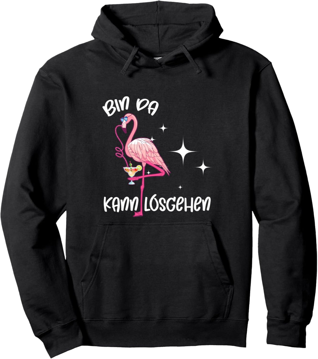 Bin da kann losgehen Flamingo trinkt Cocktail Party Pullover Hoodie