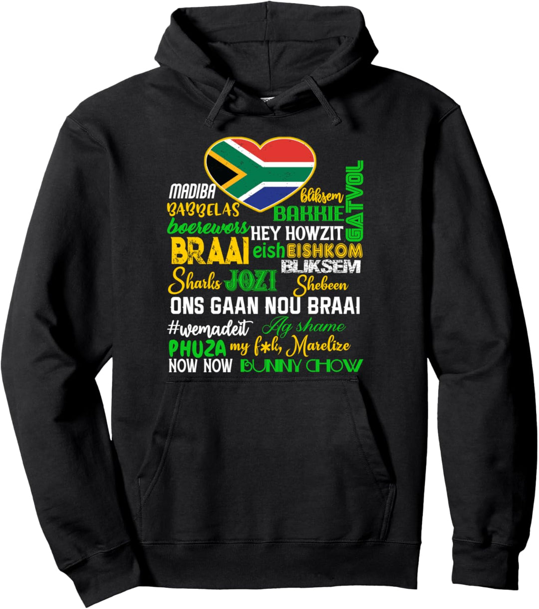 South African Things Saffas Say Braai South Africa Pullover Hoodie