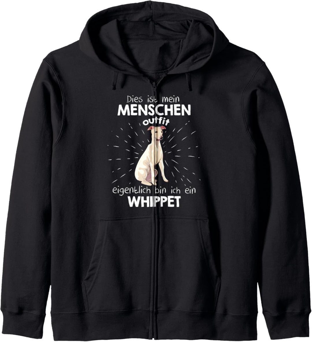 Mein Menschen Kostüm Bin ich ein Whippet Kapuzenjacke