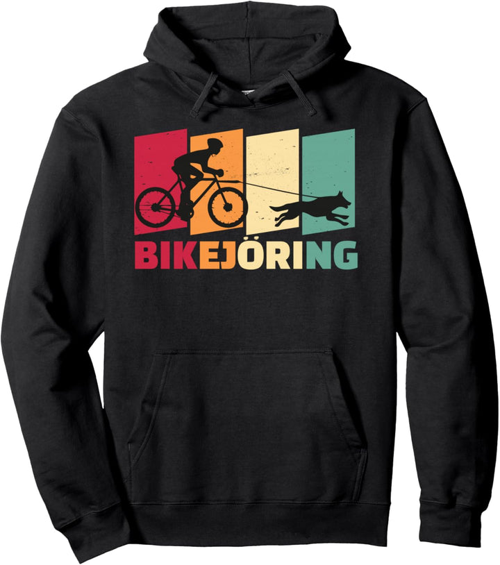 Bikejöring Zughundesport Hundesport Pullover Hoodie
