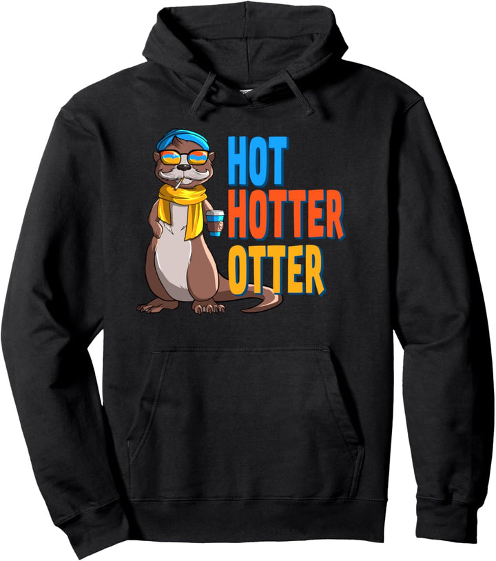 Lustiges Hot Hotter Otter Otterliebe Pullover Hoodie