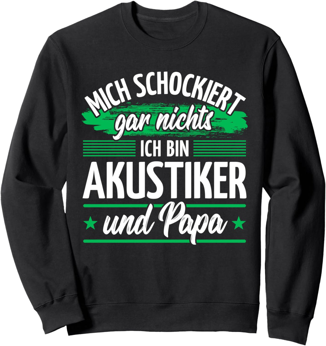 Vater Papa Akustiker Sweatshirt
