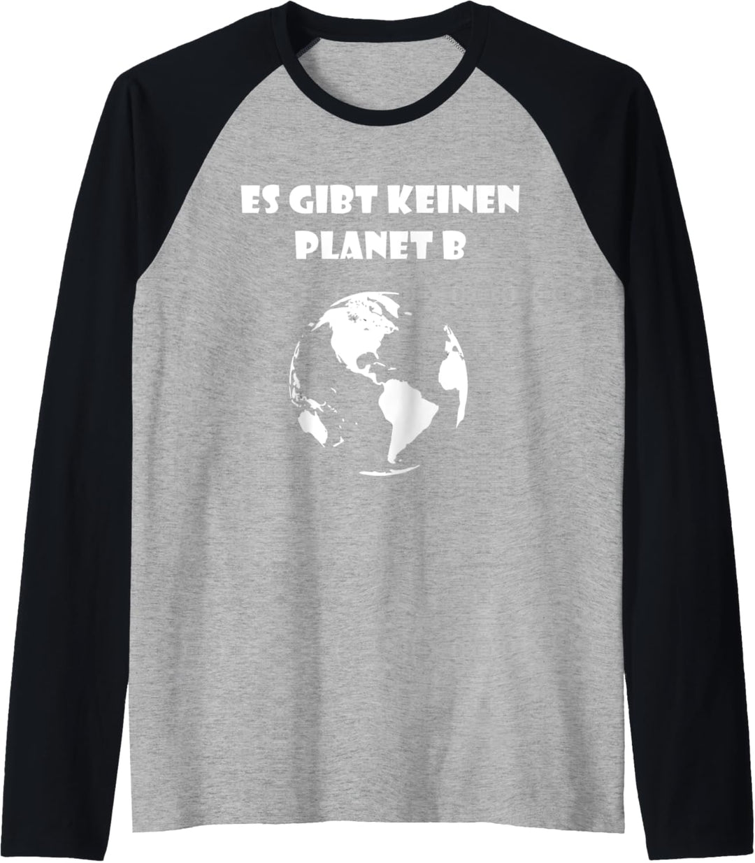 Es gibt keinen Planet B Raglan