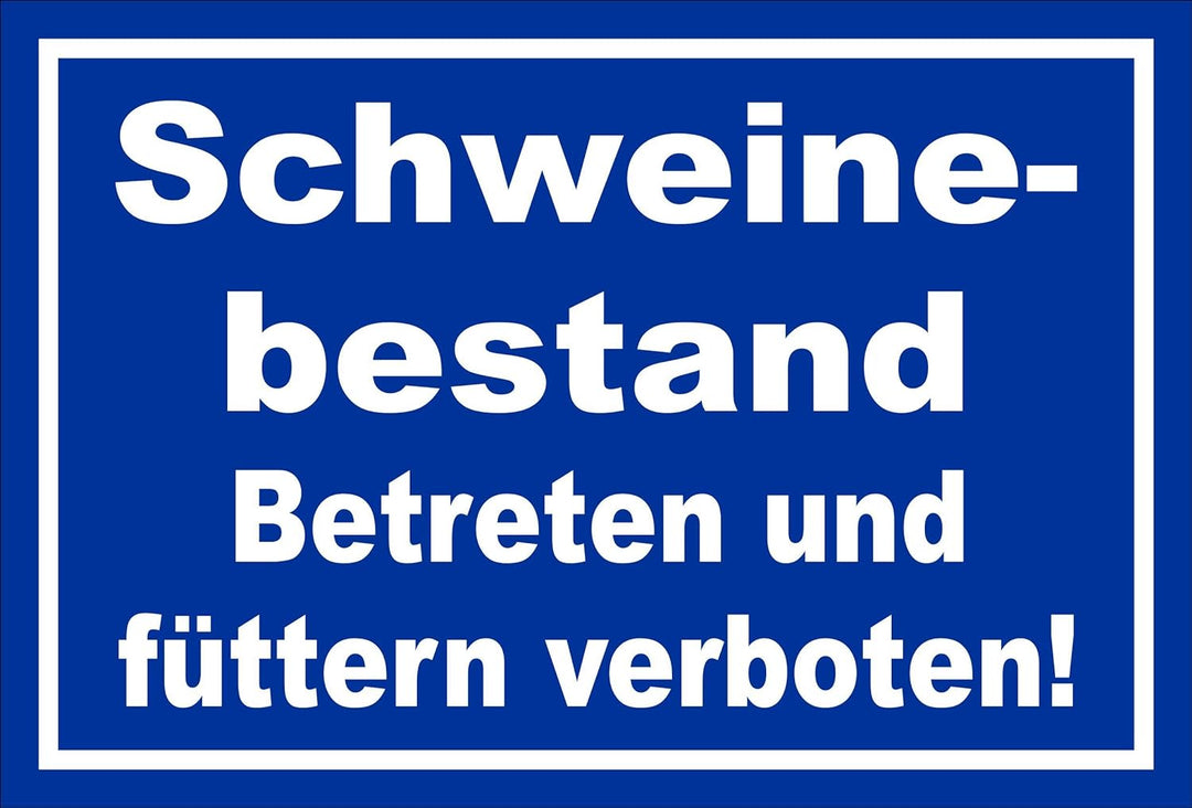 Melis Folienwerkstatt Schild - Schweine-bestand - 60x40cm | Bohrlöcher | 3mm Aluverbund – S00039-023