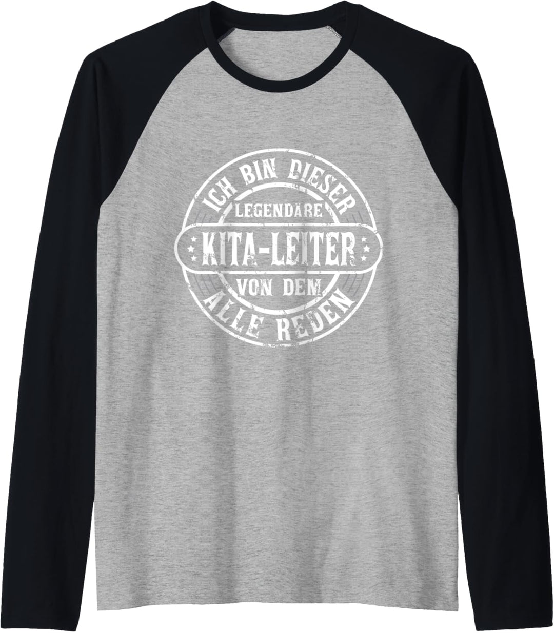 Kita-Leiter Legende Witziger Vintage Spruch Kindergarten Raglan
