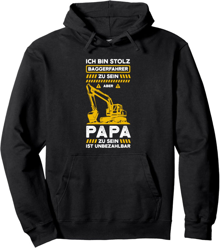 Baggerfahrer und Papa zu sein Bagger Papa Pullover Hoodie
