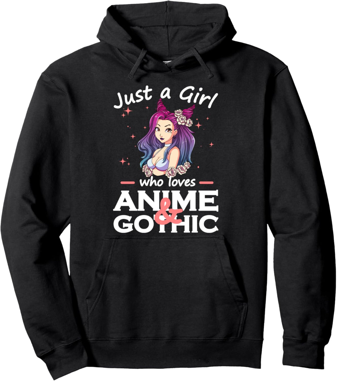 Anime Und Gothic - Just A Girl Who Loves Anime Goth Pullover Hoodie