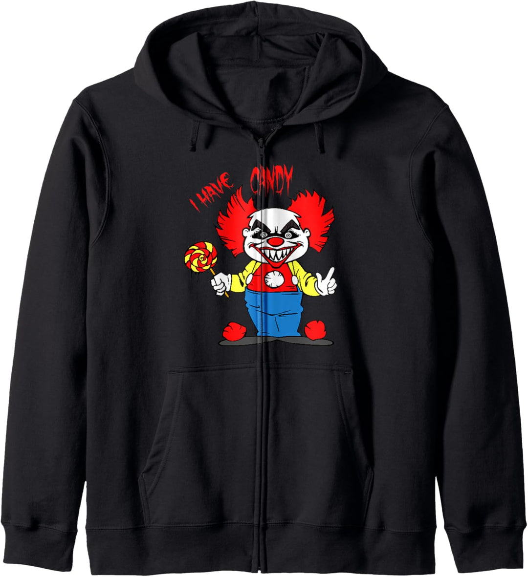 Evil Clown Horror Killer Clowns I Have Candy Funny Halloween Kapuzenjacke