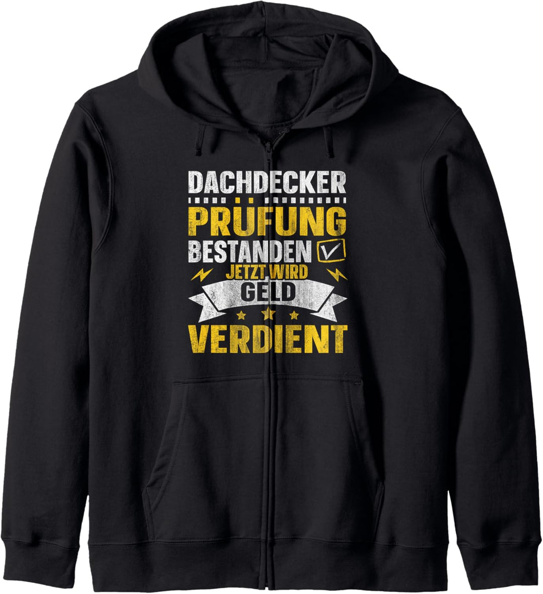 Dachdecker Prüfung Geschenk für alle Gesellen Kapuzenjacke
