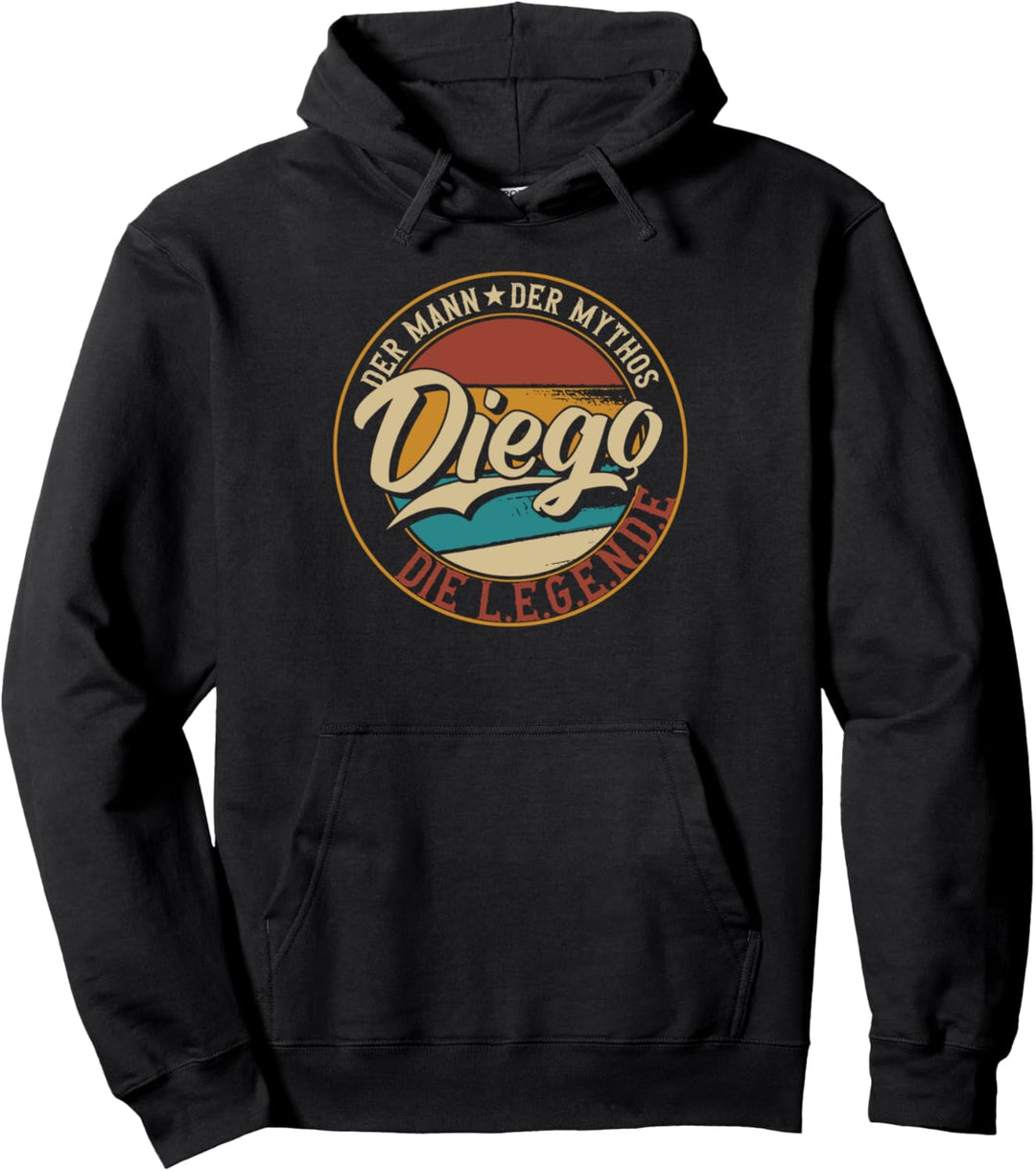 Diego Der Mann der Mythos die Legende Vornamen Pullover Hoodie