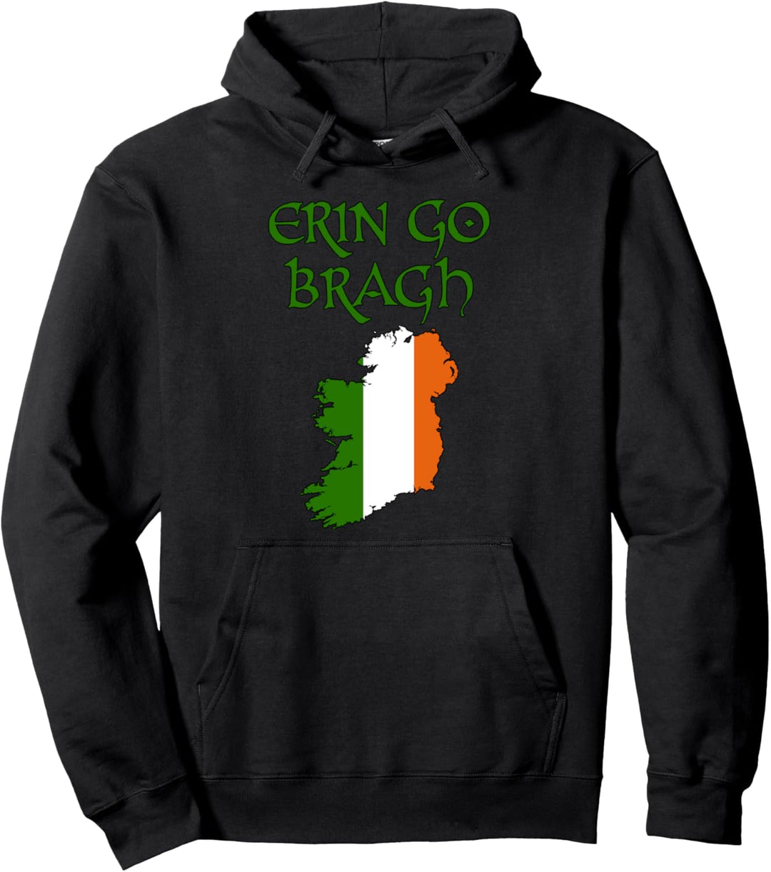 Erin Go Bragh Irland Forever Irish Celtic St Pattys Dublin Pullover Hoodie