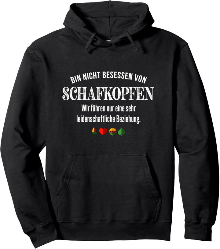 Lustiges Bayrisches Schafkopfer Watten und Schafkopf Pullover Hoodie