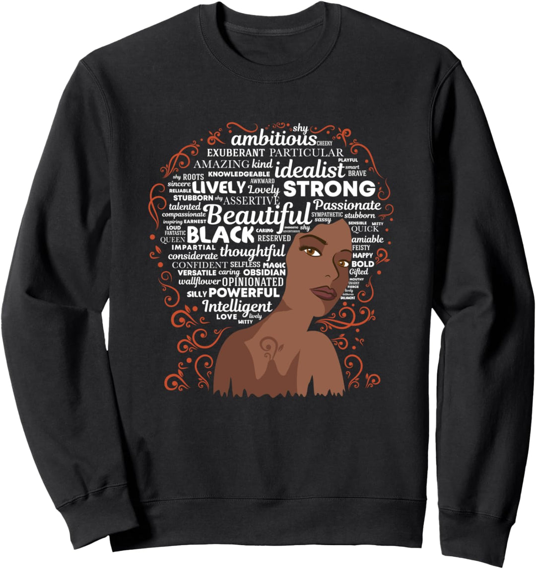 Afro African American Black Strong Beautiful Empowerment Sweatshirt