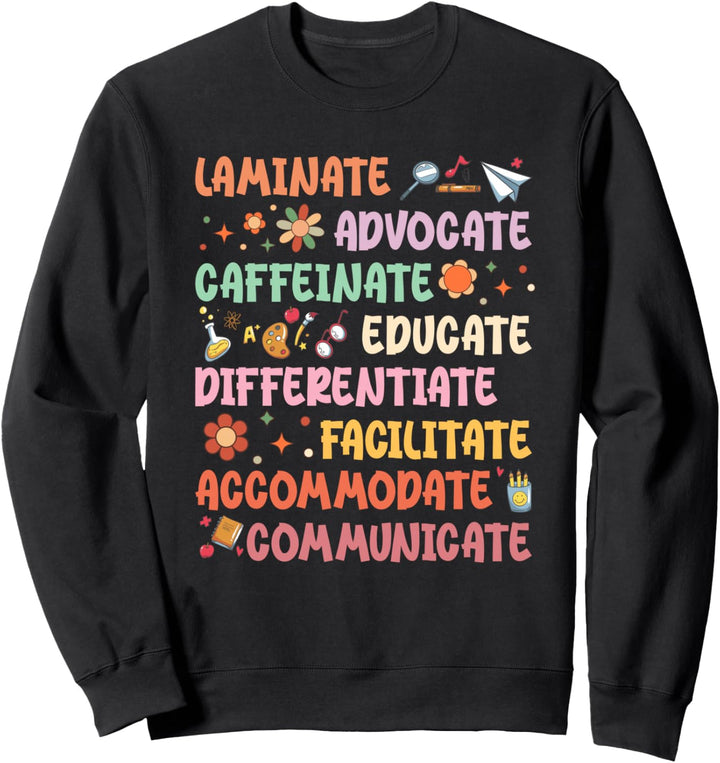 SPED Coffeinate Advocate Laminat erziehen Lehrer erleichtern Sweatshirt