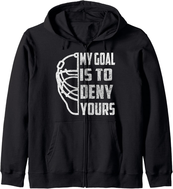 Hockey Goalie - Mein Ziel ist es Kapuzenjacke