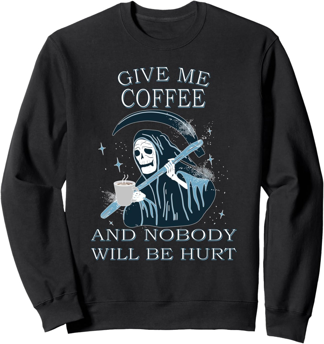 Kaffee Sensenmann Morgenmuffel Arabica Coffee Lover Sweatshirt