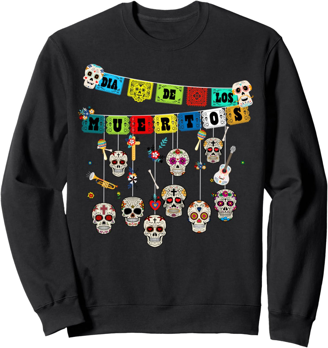 Dia De Los Muertos Papel Picado Banner Hanging Sugar Skulls Sweatshirt