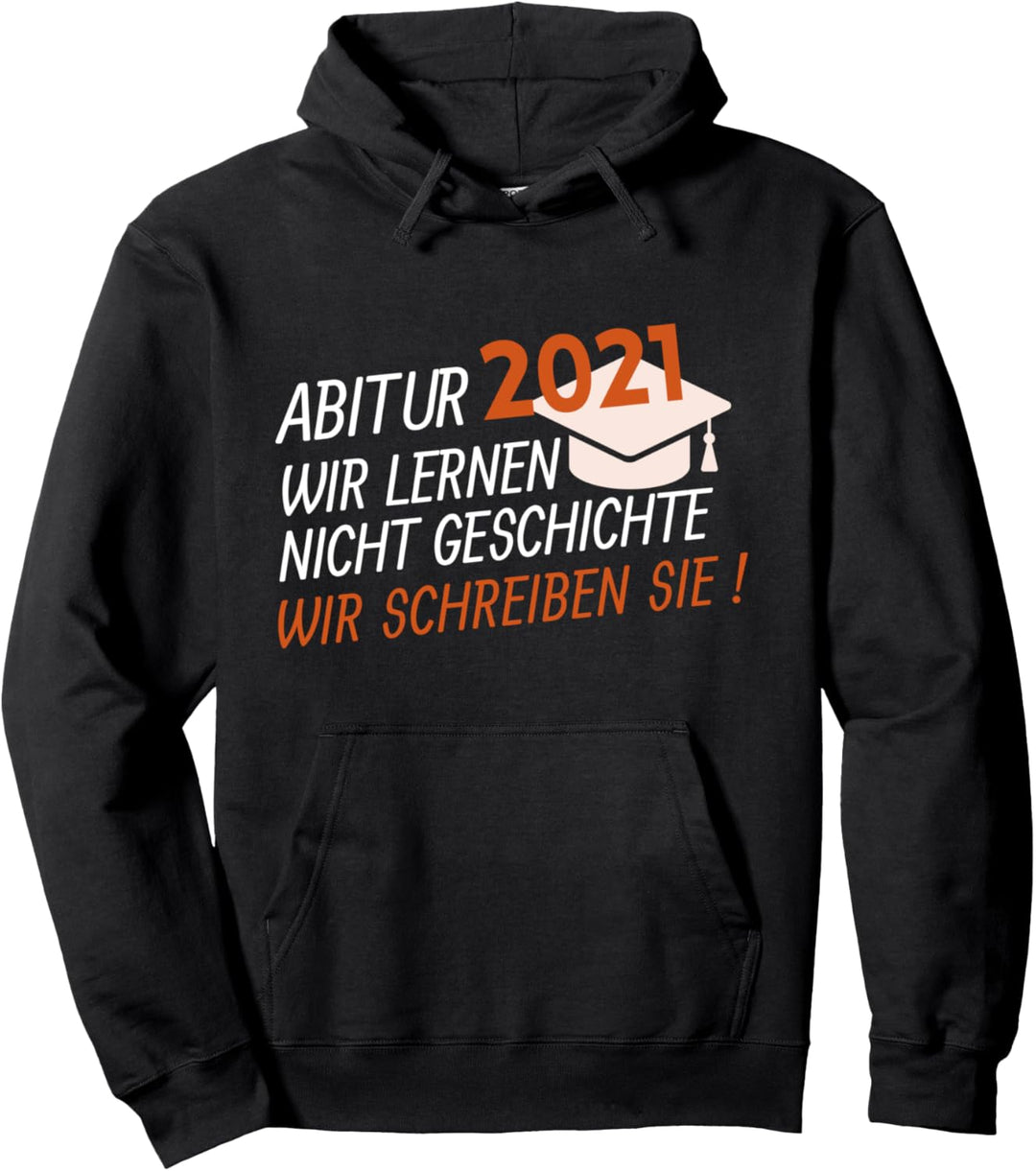 Abi Abitur 2021 Geschenk für Abschluss von Abiturient Schule Pullover Hoodie