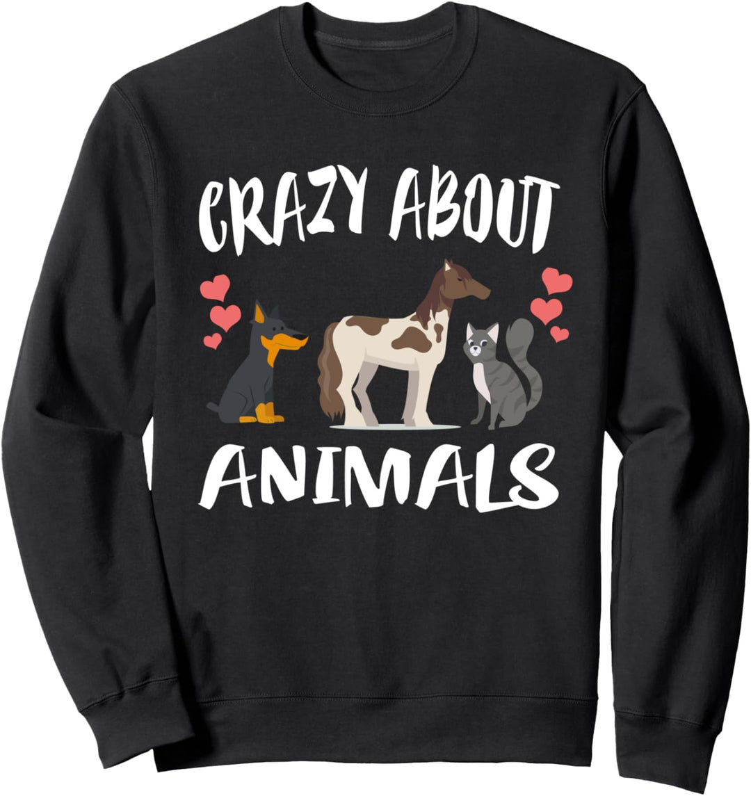 Crazy About Animals Hunde- und Katzenpferd Sweatshirt