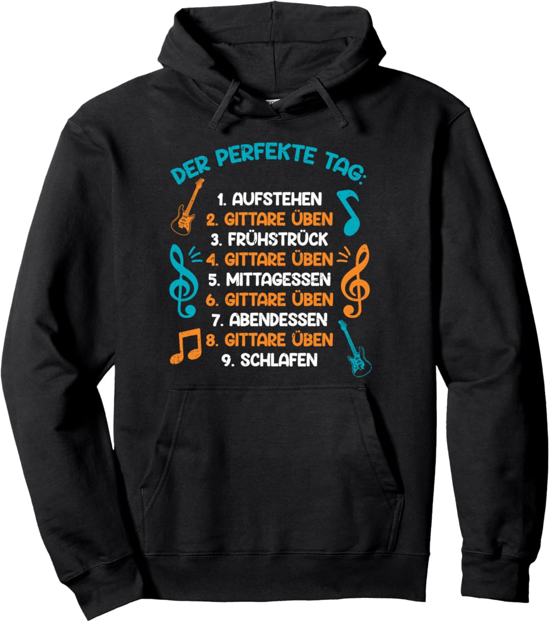 Der Perfekte Tag Gitarre Üben Gitarre Spielen Bassist Musik Pullover Hoodie