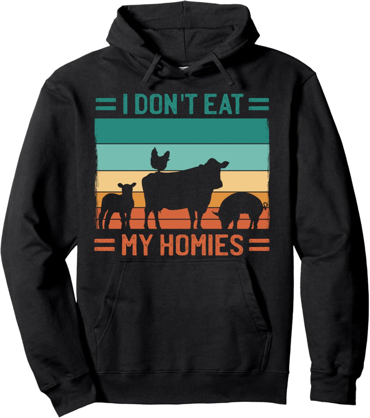 I don't eat my homies Pullover Hoodie
