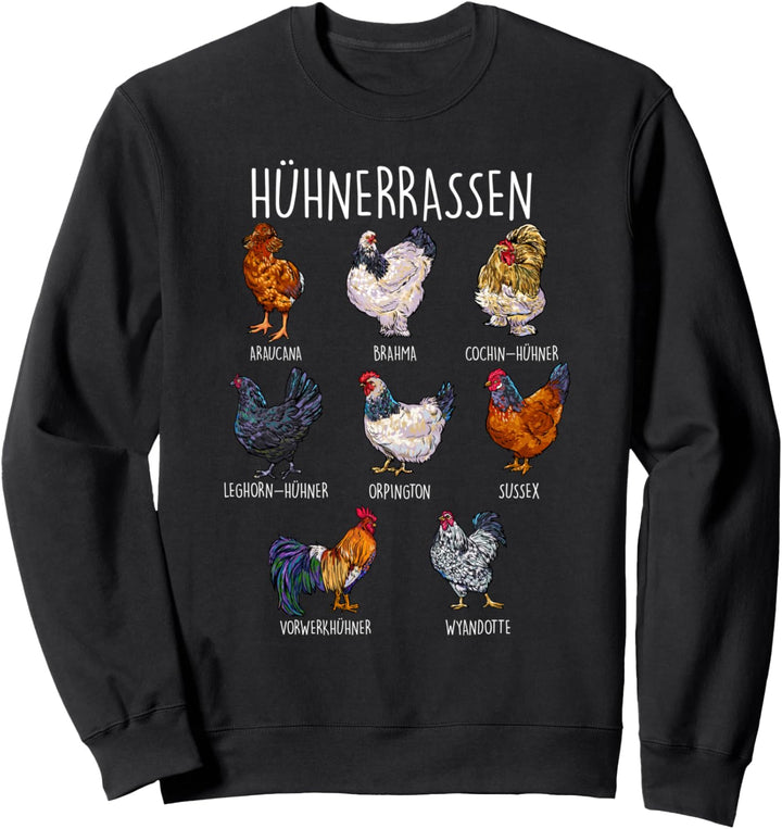 Hühnerrassen Landwirt Hühnerarten Hühnerzüchter Hühner Sweatshirt