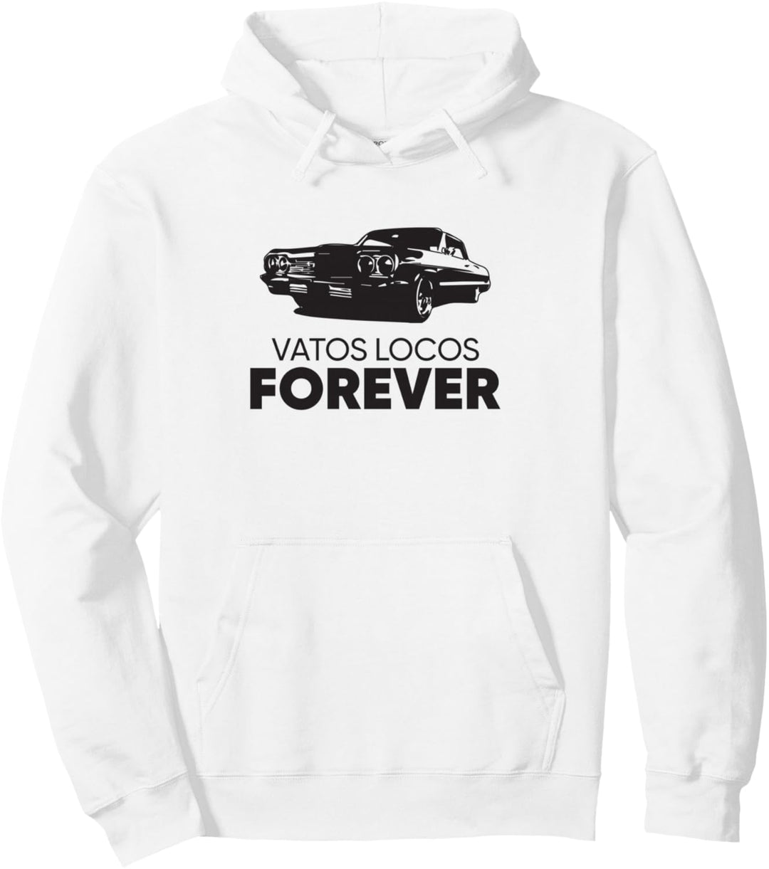 Vatos Locos Forever Pullover Hoodie