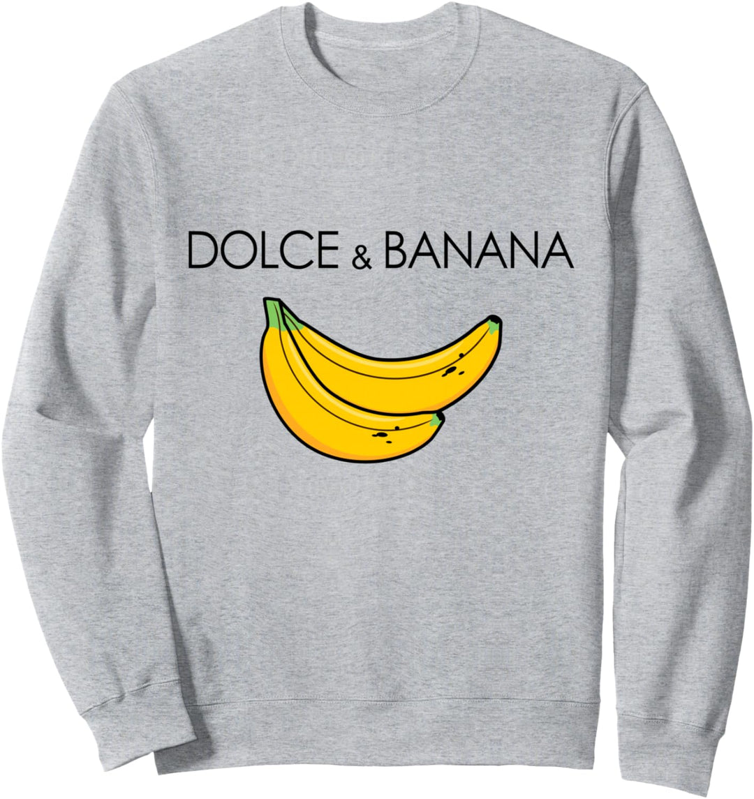Dolce And Banana Lustiges Banane Funny Obst Früchte Design Sweatshirt