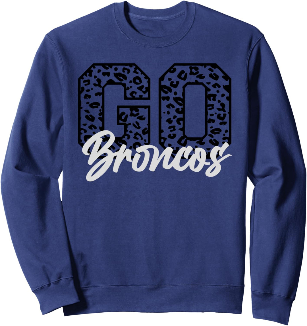 Geh Broncos Sweatshirt