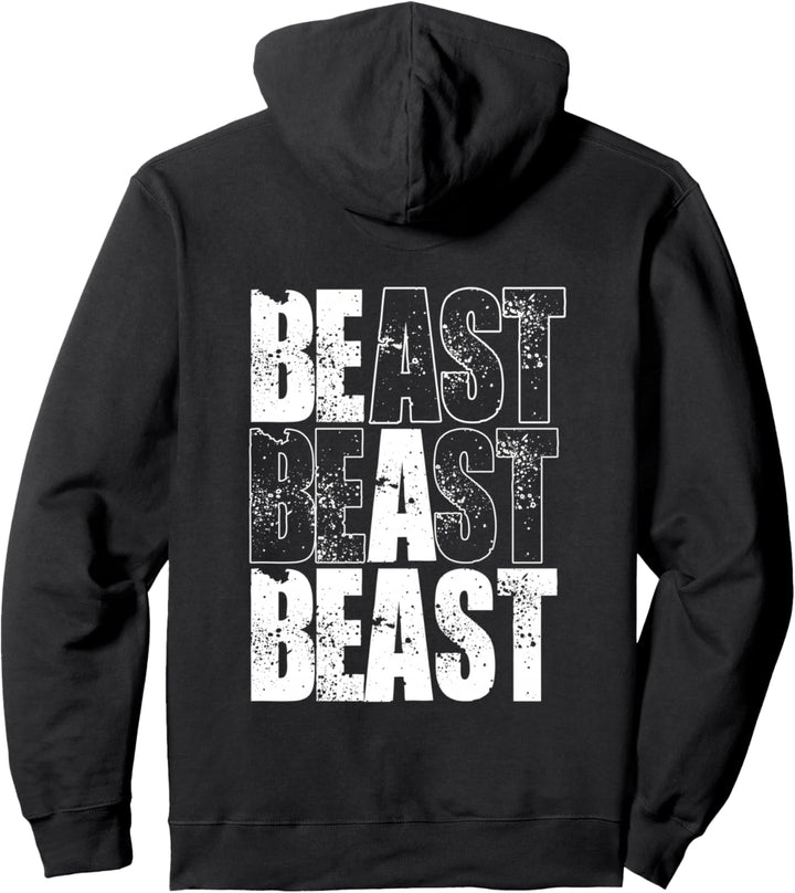 Backprint Be a beast Pullover Hoodie