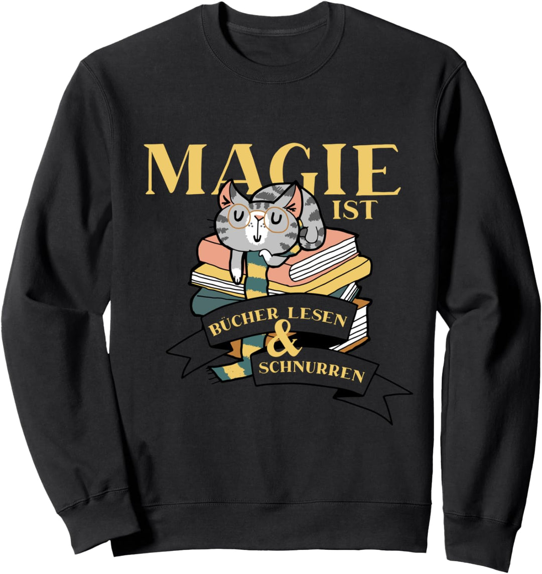 Magie ist Bücher lesen und Schnurren süsses Katzen Sweatshirt