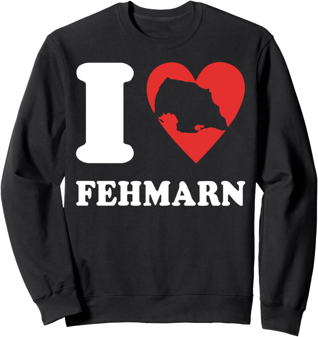 Ich Liebe Fehmarn Souvenir Ostsee Ostseeurlaub Insel Fehmarn Sweatshirt