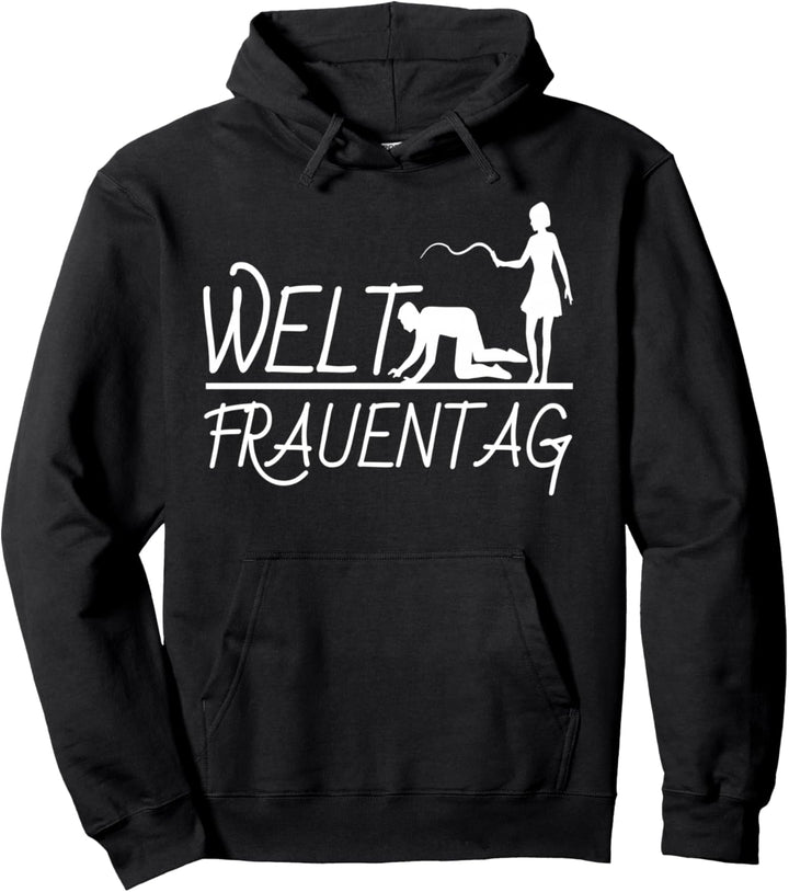 Weltfrauentag Frauentag Geschenk Freundin Pullover Hoodie