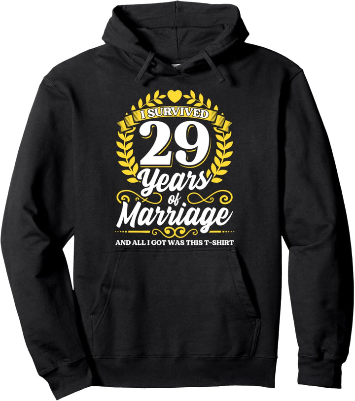 Ich habe 29 Jahre Ehe überlebt 29. Hochzeitsjubiläum Pullover Hoodie