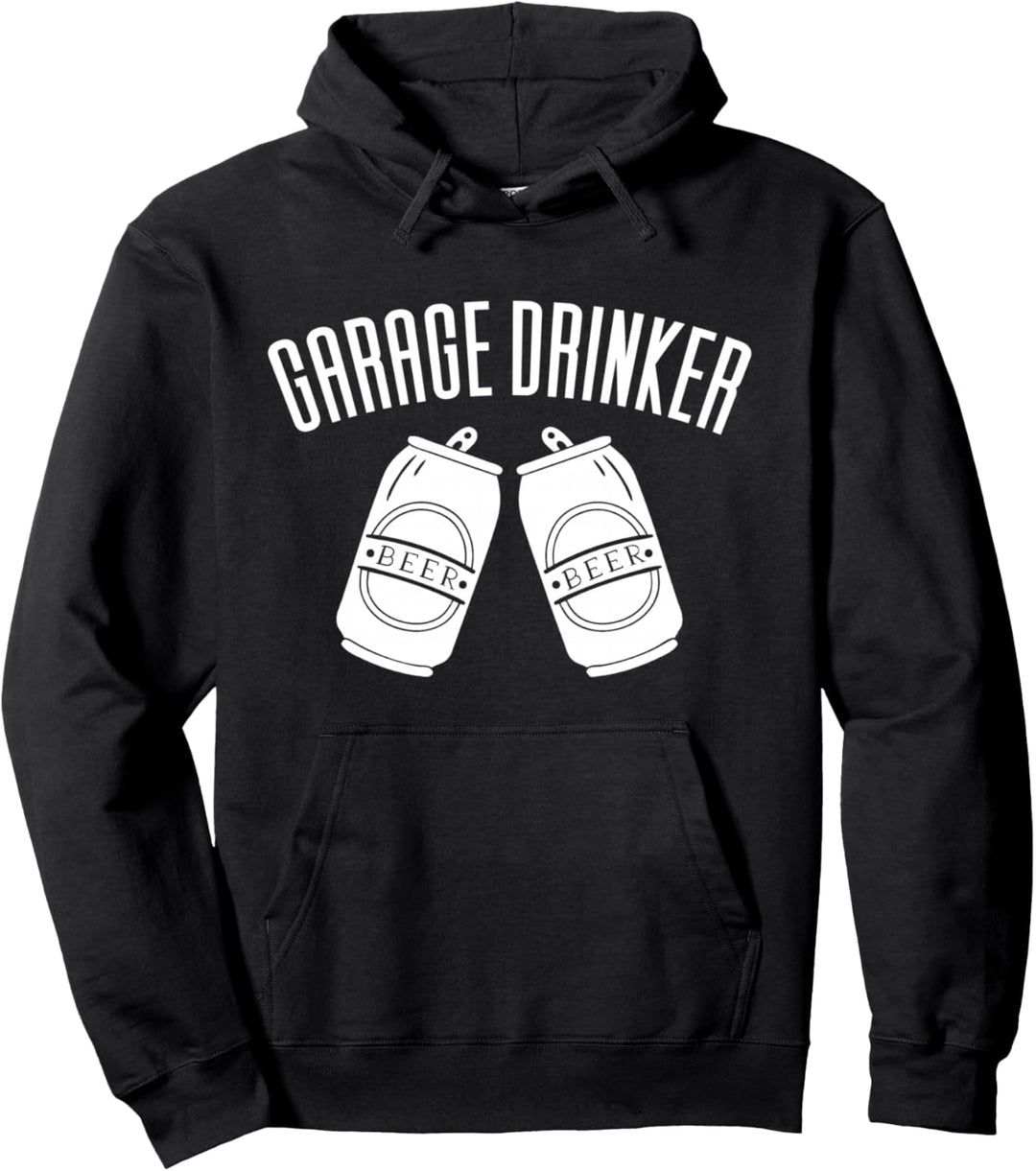 Garagentränke, lustiges Trinken Pullover Hoodie