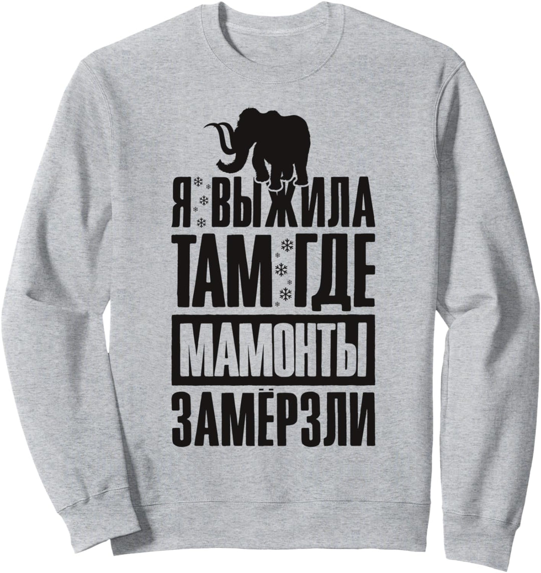 Mammut Spruch auf Russisch Kyrillisch für Frauen Russland Sweatshirt