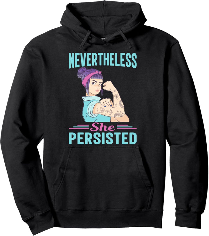 radikaler feministischer Tee Feminismus T-Shirt dennoch bestand sie darauf Pullover Hoodie