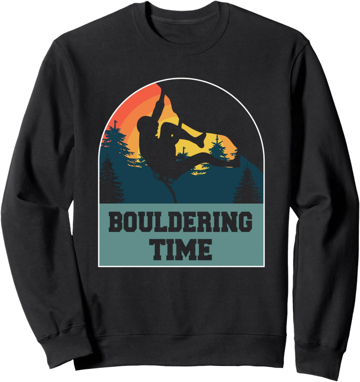 Boulderer Klettern Sport - Boulderhalle Zeit Zum Bouldern Sweatshirt