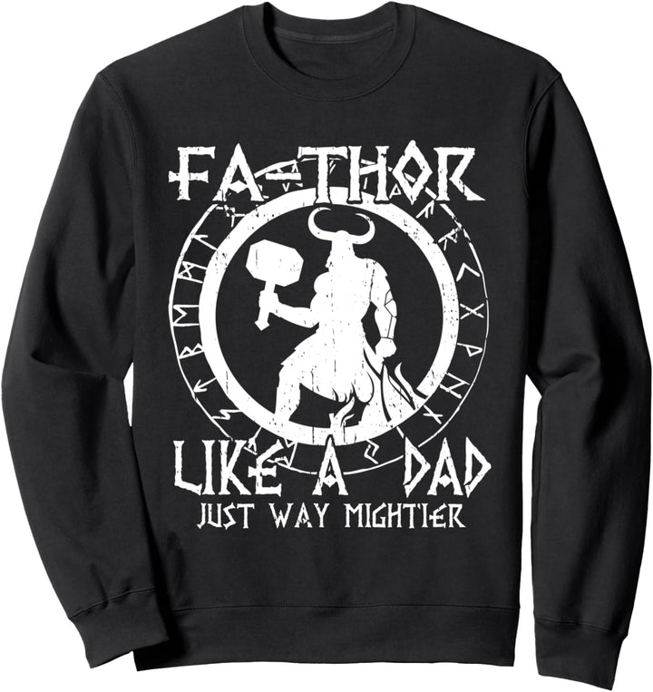 Norse Mythology Fa-Thor Wikinger Vatertag Sweatshirt