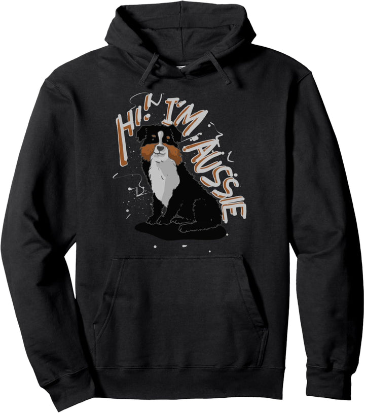 Ich bin ein Aussie Australian Shepard Hund Pullover Hoodie