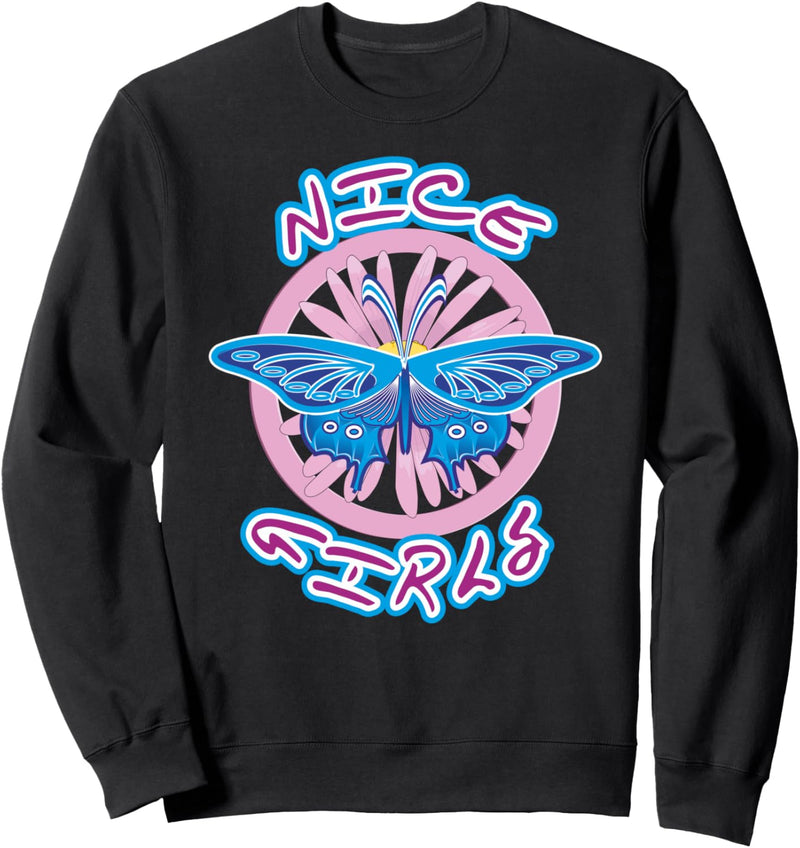 Graphic 365 Nice Girls Cute Girl Gift Ideas Sweatshirt