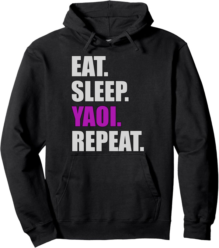 Eat Sleep Yaoi Repeat - Yaoi Boy's Love Manga Pullover Hoodie