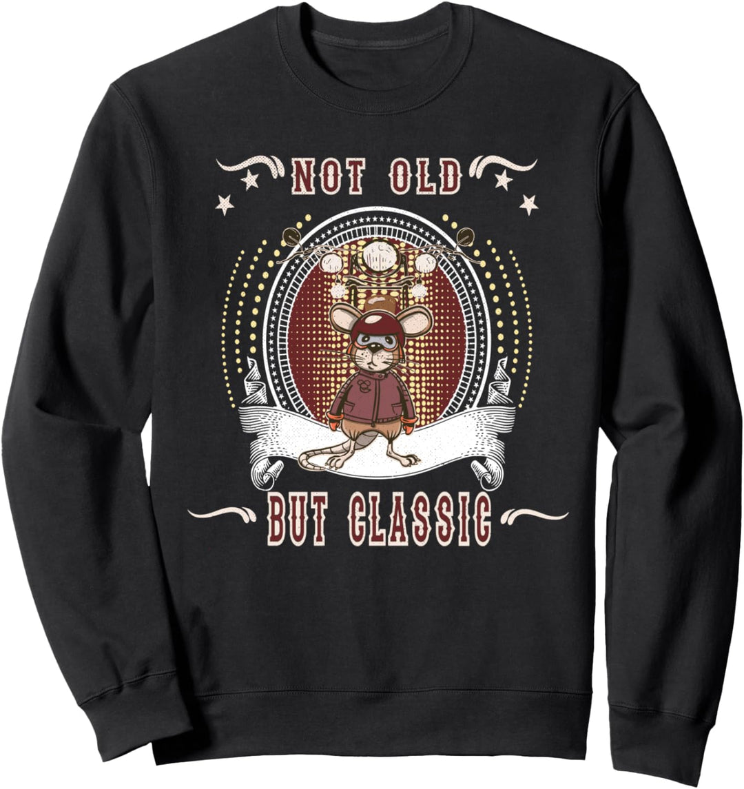 Nicht alt aber klassisch, Motorrad Maus Grafik Herren Damen Sweatshirt