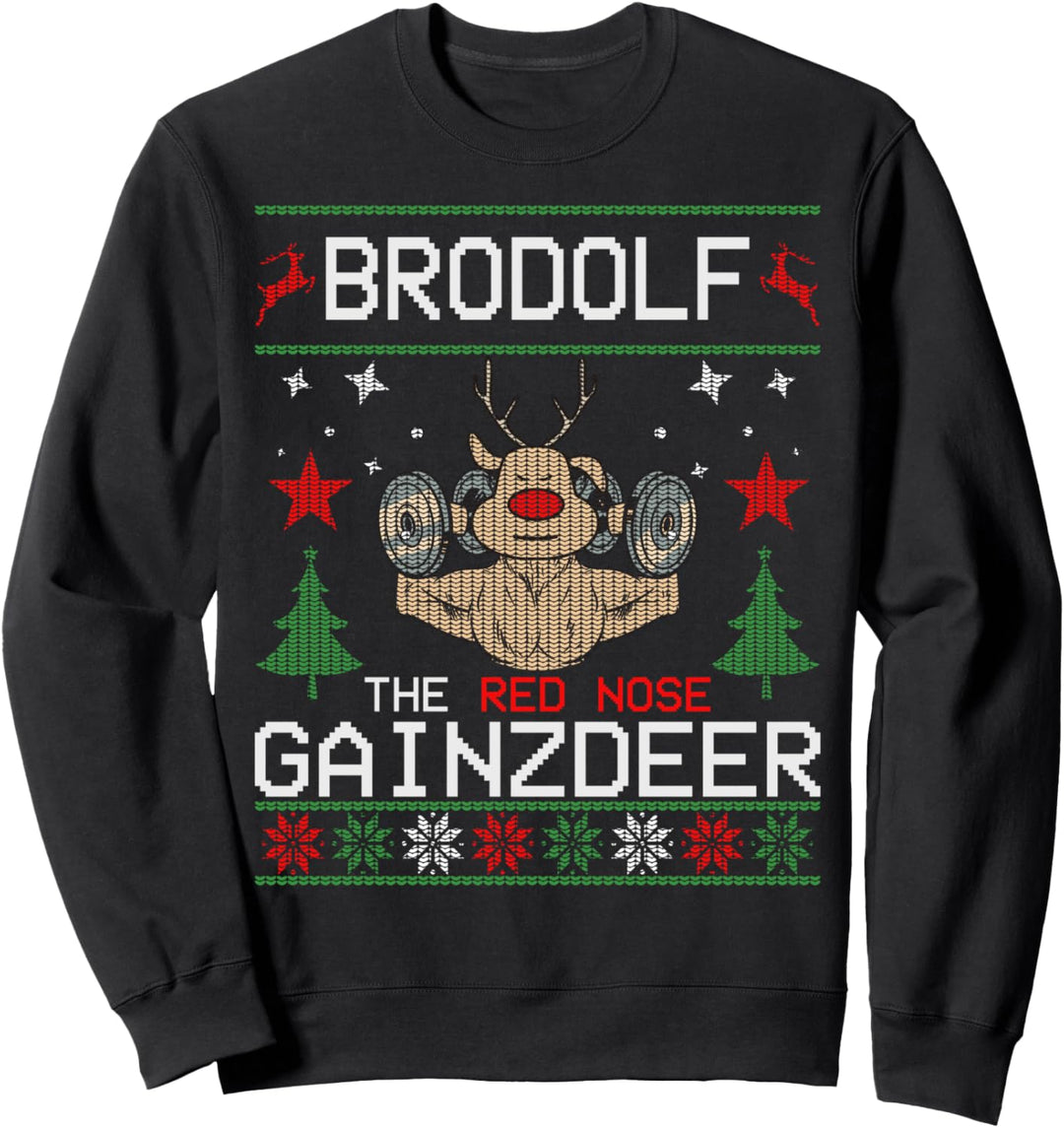 Brodolf The Red Nose Gainzdeer Ugly Christmas Sweater Sweatshirt