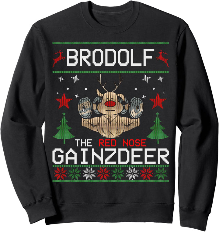 Brodolf The Red Nose Gainzdeer Ugly Christmas Sweater Sweatshirt