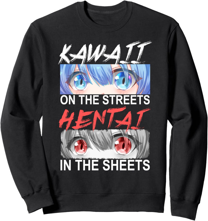 Kawaii auf den Strassen - Hentai in den Bettlaken Sweatshirt
