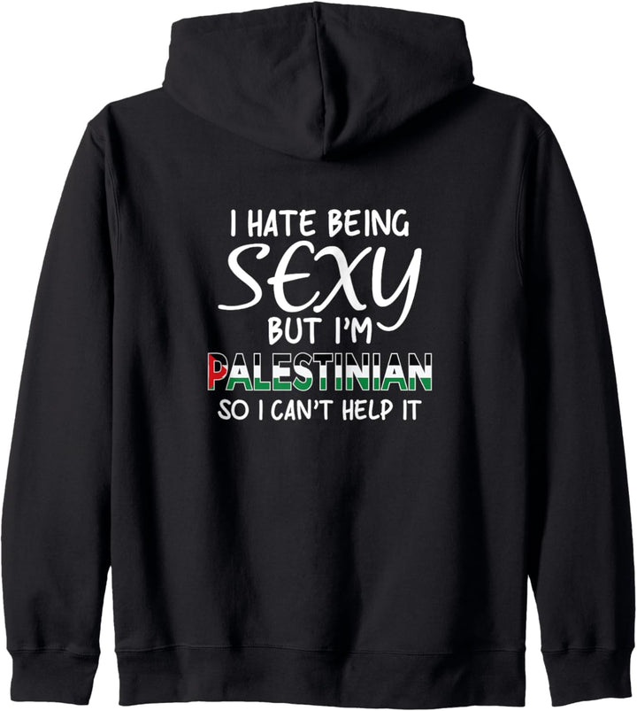 Sexy Palästinensisch sein - Lustiges Palästina Kapuzenjacke