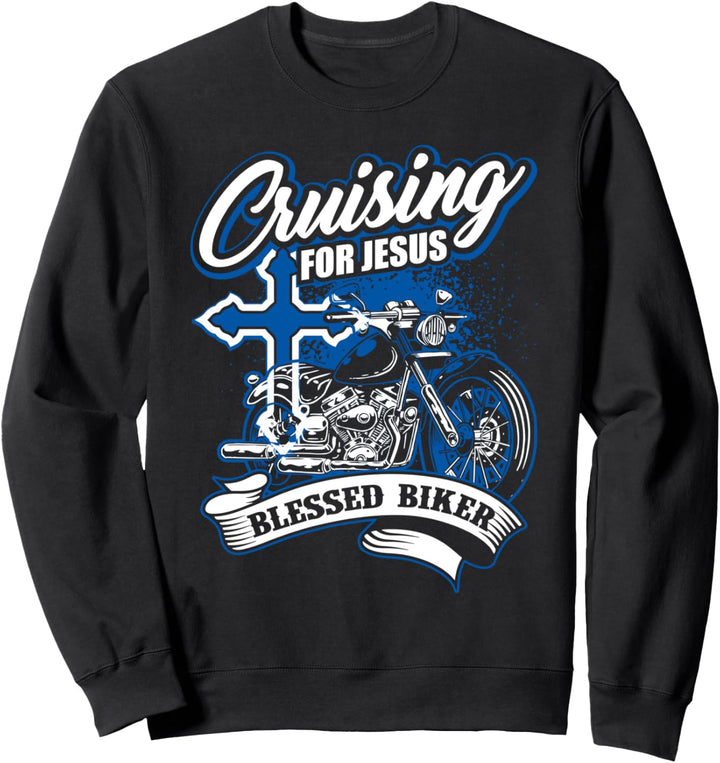 Cruising Jesus Religiöses Motorrad Geschenk Biker Sweatshirt