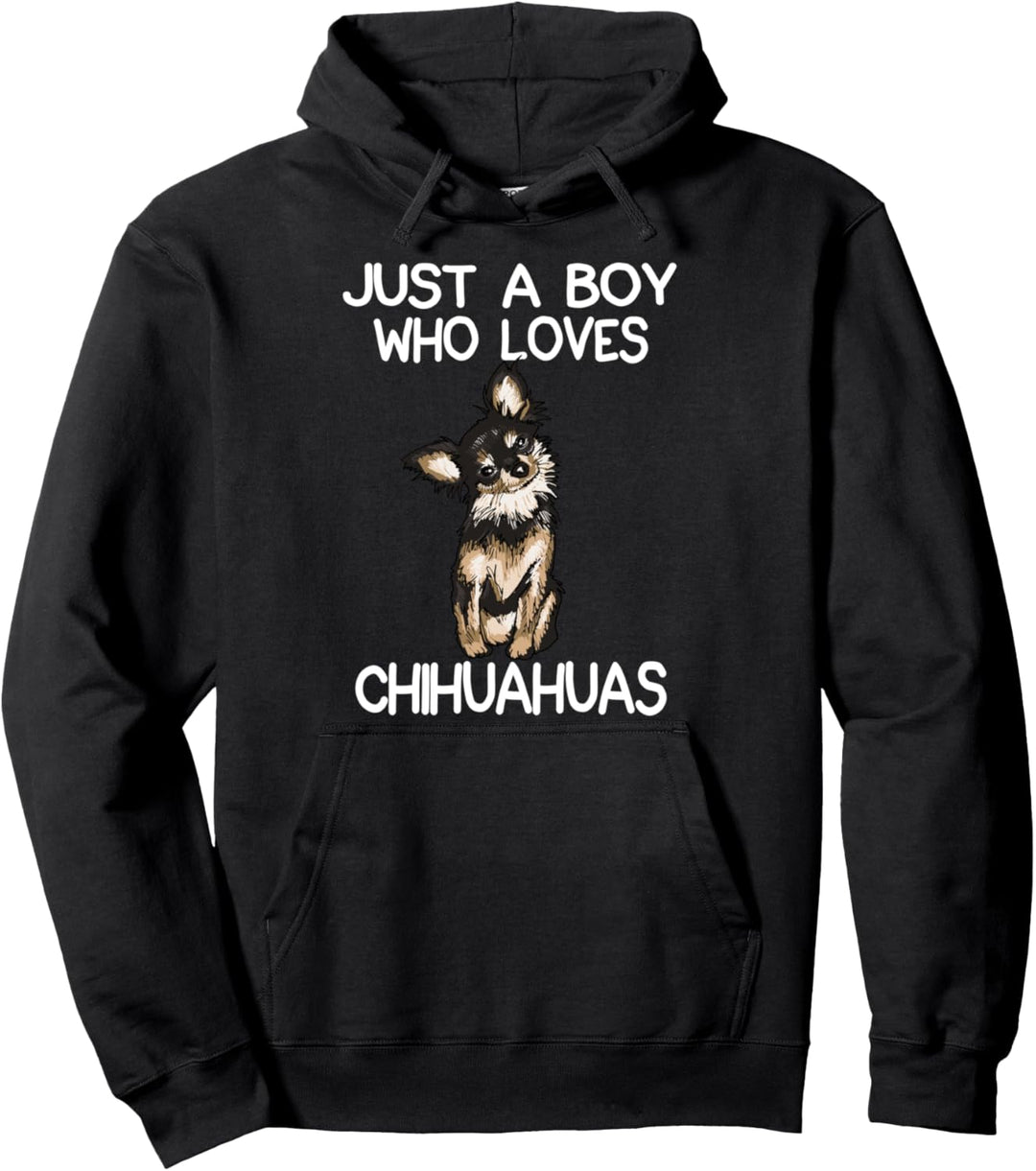 Just A Boy Who Loves Chihuahuas Chihuahua Hundehalter für Pullover Hoodie