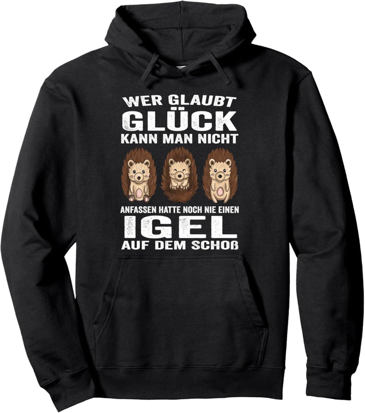 Igel Spruch Waldtier Igel Liebe Pullover Hoodie